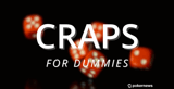 Craps for Dummies